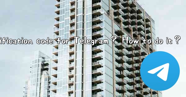 Can I request a voice call verification code for Telegram？ How to do it？