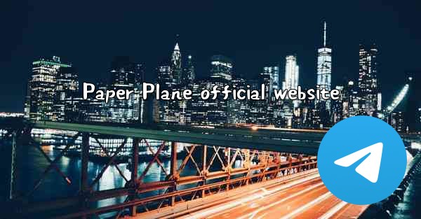 Paper Plane official website