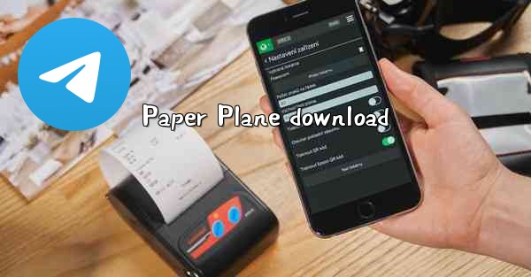 Paper Plane download
